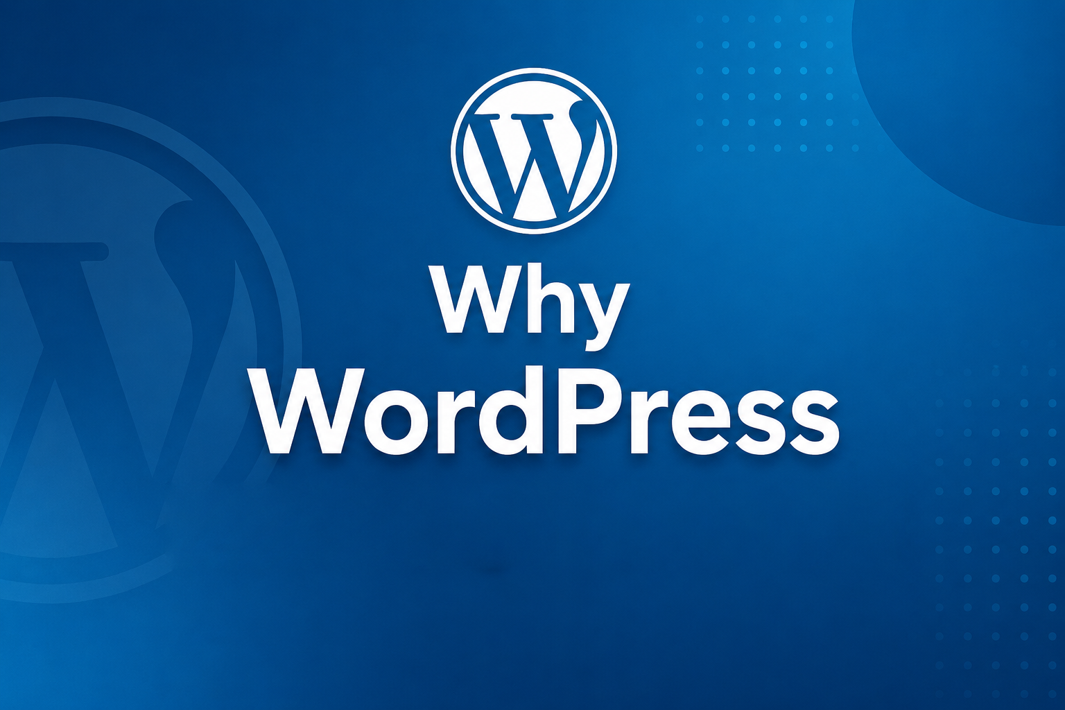 Why WordPress Still Runs the Internet